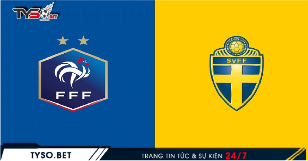 Nhận định Nations League 18/11: Pháp vs Thụy Điển - Khách tạo bất ngờ