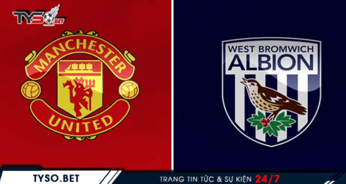 Nhận định Manchester United vs West Bromwich 22/11 - Lại thêm chiến thắng