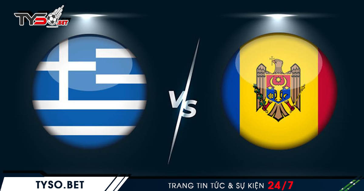 Nhận định Nations League - Moldova VS Hy Lạp