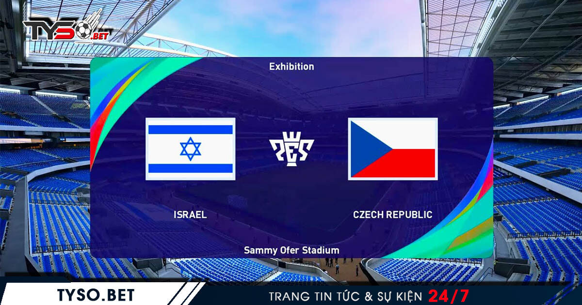 Nhận định Nations League Séc vs Israel