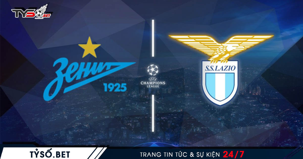 Nhận định kèo Zenit St.Petersburg vs Lazio