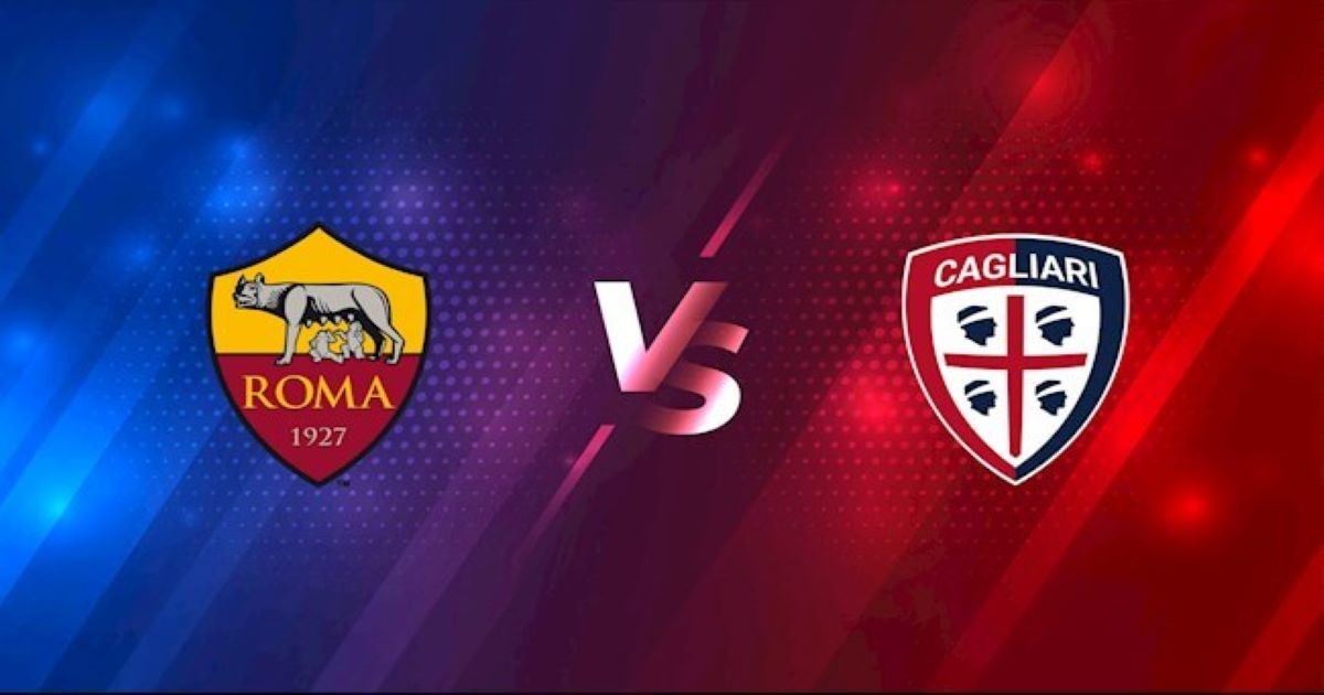 Nhận định AS Roma vs Cagliari – 24/12