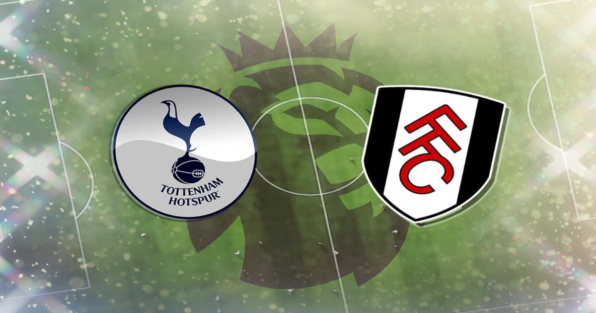 Nhận định Tottenham vs Fulham 31/12 - Tìm lại niềm vui
