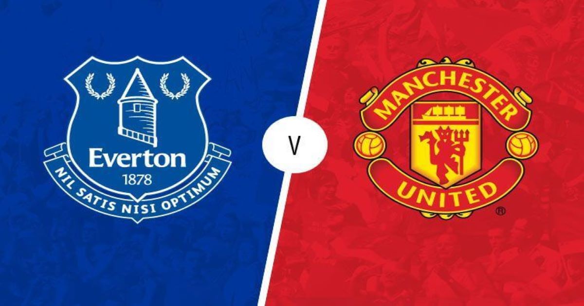 Nhận định Everton vs Manchester United 24/12 - Không dễ như xưa