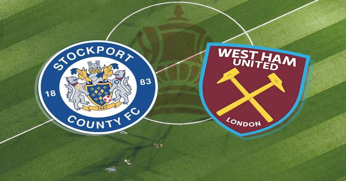 Nhận định Stockport County vs West Ham 12/01 - Đẳng cấp khác biệt