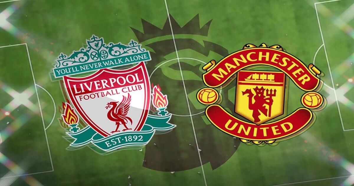 Nhận định Liverpool vs Manchester United 17/01 - "Chung kết" lượt đi