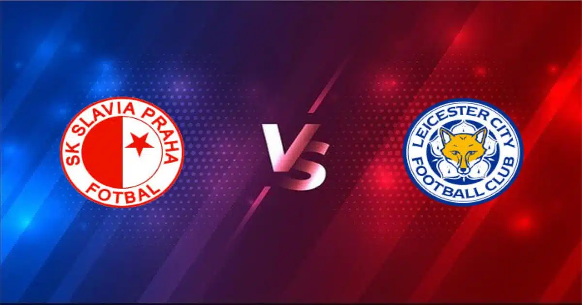 Nhận định Slavia Praha vs Leicester City 19/02 - Cáo khó thắng