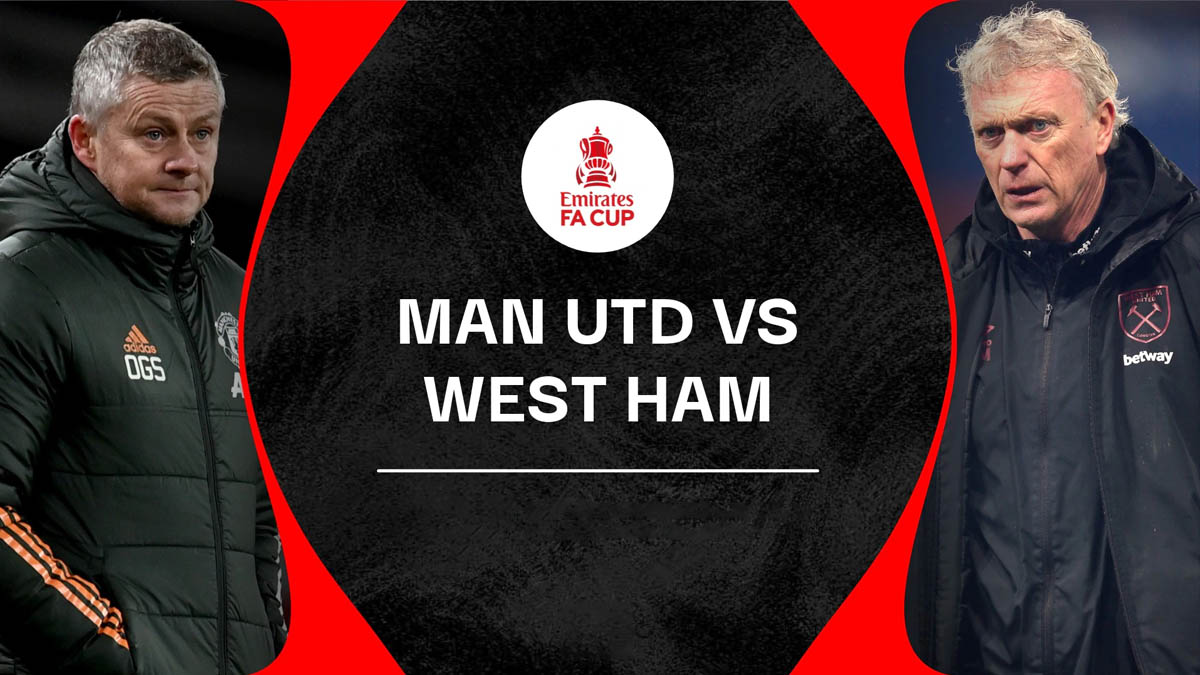 Nhận định bóng đá Anh Cúp FA Manchester United vs West Ham