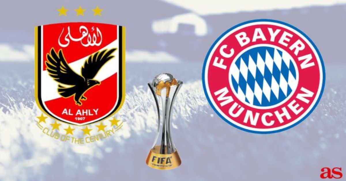 Nhận định Al Ahly vs Bayern Munich - 09/02