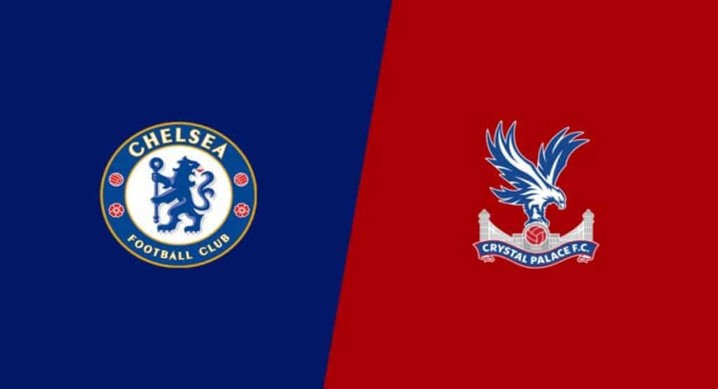 Nhận định Chelsea vs Crystal Palace – 21h00 ngày 14/8 - Ra quân ấn tượng
