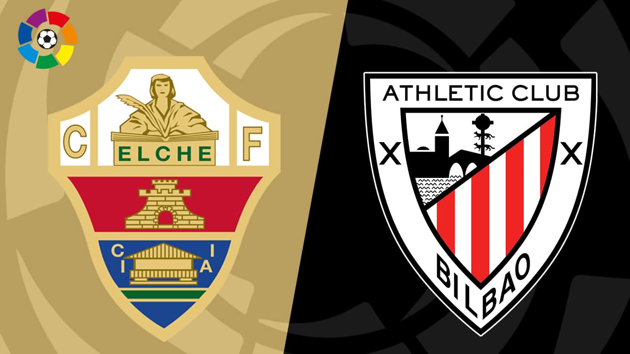 Nhận định Elche vs Athletic Bilbao – 3h00 ngày 17/8 - Khách khó thắng