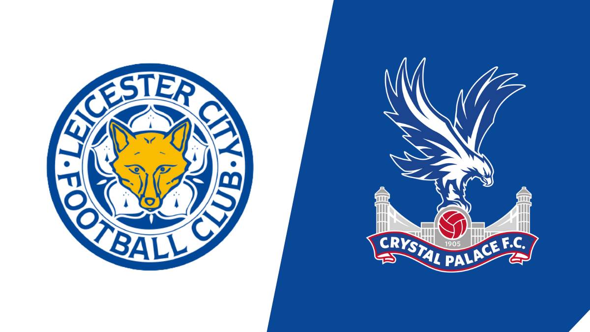 Leicester City vs Crystal Palace