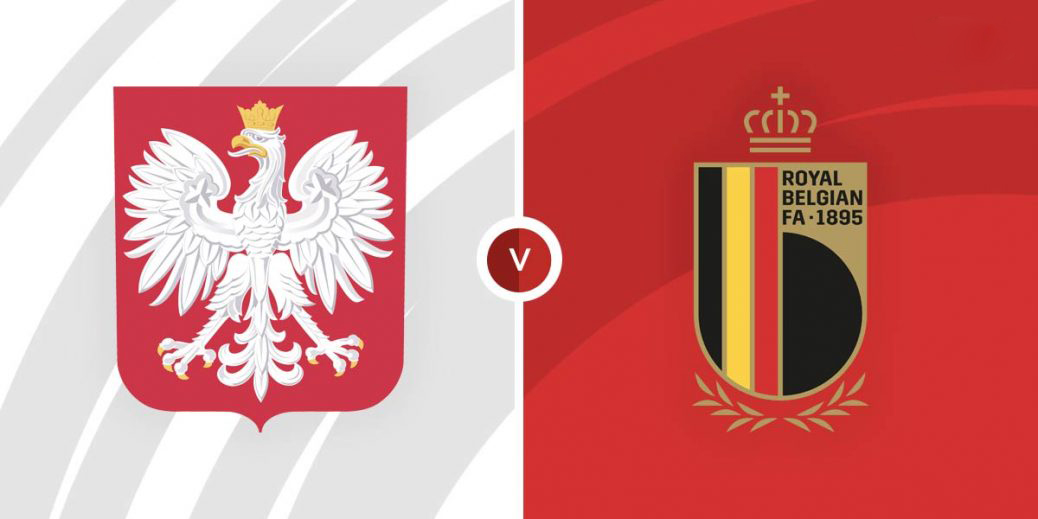 Nhận định Ba Lan vs Bỉ: Gỡ gạc thể diện 01h45 ngày 15/06