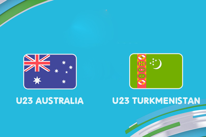 Nhận định U23 Australia vs U23 Turkmenistan: Khó khăn ngoài dự đoán 20h00 ngày 11/06