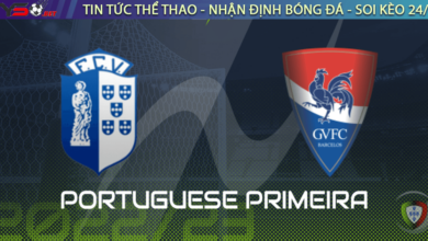Nhận định bóng đá Vizela vs Gil Vicente, 03h15 ngày 30/08