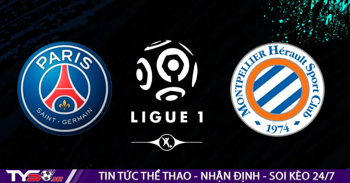 Nhận định bóng đá Pháp: PSG vs Montpellier 02h00 ngày 14/08
