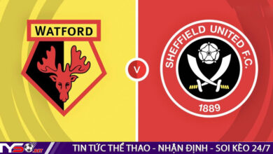 Soi kèo bóng đá Watford vs Sheffield United, 02h00 ngày 02/08