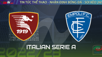 Nhận định bóng đá Serie A Salernitana vs Empoli 05-09