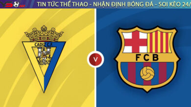 Nhận định bóng đá Tây Ban Nha: Cadiz vs Barcelona 23h30 10/09