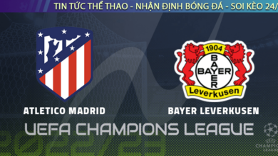 Nhận định bóng đá C1 Atletico vs Leverkusen, 02h00, 27/10