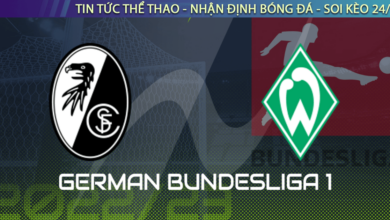 Nhận đinh bóng đá Đức Freiburg vs Bremen 20h30 ngày 22/10