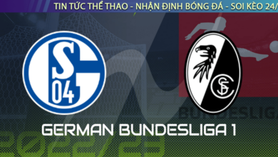 Nhận định bóng đá Schalke vs Freiburg, 23h30 ngày 30/10