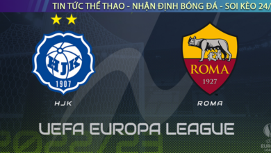 Nhận định bóng đá HJK vs AS Roma, 2h ngày 28/10