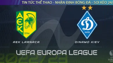 Nhận định bóng đá AEK Larnaca vs Dynamo Kiev 23h45, 27/10