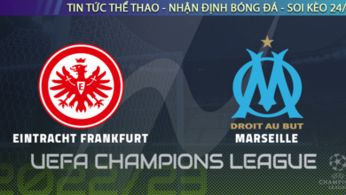 Nhận định bóng đá C1 Frankfurt vs Marseille 2h0, 27/10