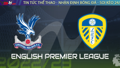 Nhận định bóng đá Anh Premier League Crystal Palace vs Leeds United