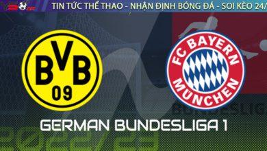 Nhận định bóng đá Đức Bundesliga Dortmund vs Bayern Munich