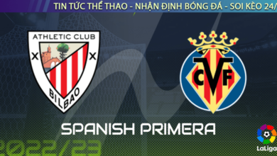 Nhận định bóng đá Bilbao vs Villarreal 00h30 ngày 31/10