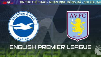 Nhận định bóng đá Brighton vs Aston Villa, 21h00, 13/11