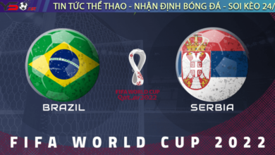 Nhận định bóng đá Brazil vs Serbia, 2h00 ngày 25/11