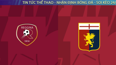 Nhận định bóng đá Reggina vs Genoa 2h30 ngày 8/11