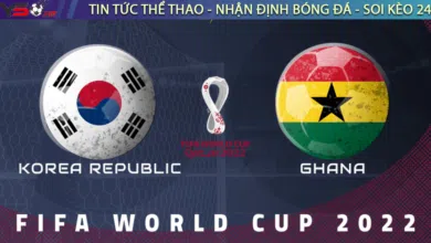 Nhận định bóng đá Hàn Quốc vs Ghana 20h00 ngày 28/11