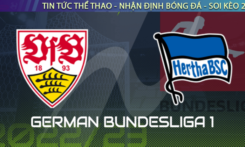 Nhận định bóng đá Stuttgart vs Hertha Berlin 2h30 ngày 9/11