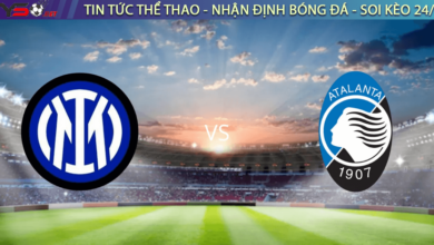 Nhận định bóng đá Atalanta vs Inter Milan, 18h30, 13/11