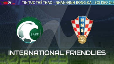 Nhận định bóng đá Saudi Arabia vs Croatia, 19h00, 16/11