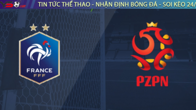 Nhận định bóng đá Pháp vs Ba Lan, 22h00 ngày 4/12