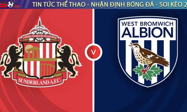 Nhận định bóng đá Sunderland vs West Brom 3h00 ngày 13/12