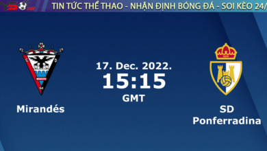 Nhận định bóng đá Mirandes vs Ponferradina 22h15 ngày 17/12