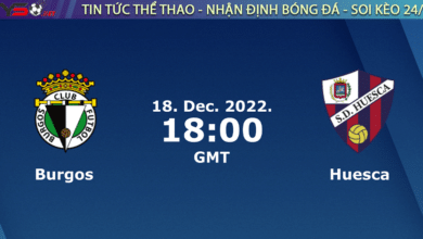 Nhận định bóng đá Burgos vs Huesca, 20h00 ngày 18/12