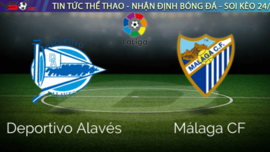 Nhận định bóng đá Malaga vs Alaves 3h00 ngày 19/12
