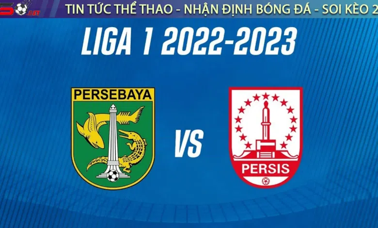 Nhận định bóng đá Persebaya Surabaya vs Persis Solo 15h00 ngày 21/12