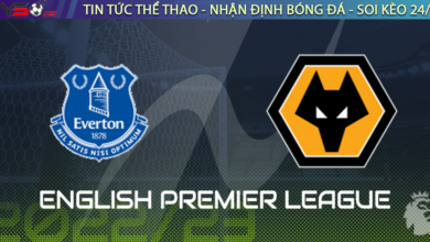 Nhận định bóng đá Everton vs Wolves, 22h00 ngày 26/12