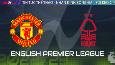 Nhận định bóng đá Nottingham vs MU 3h00 ngày 26/1
