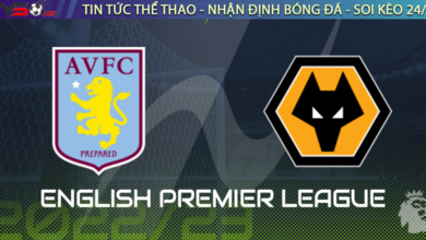 Nhận định bóng đá Aston Villa vs Wolves 3h00 ngày 5/1