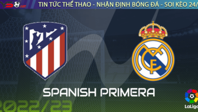 Nhận định bóng đá Real Madrid vs Atletico 03h00 ngày 27/1