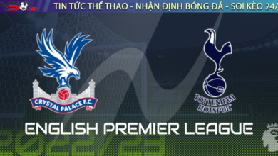 Nhận định bóng đá Crystal Palace vs Tottenham (03h00 ngày 5/1)